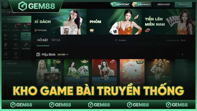 Thế giới game bài đổi thưởng hội tụ tinh hoa truyền thống